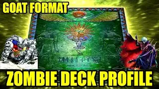 BEST GRIND GAME: Zombie Deck Profile | Goat Format | YUGIOH!