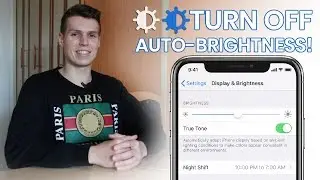 How to Turn Off Auto Brightness on iPhone in iOS 12!