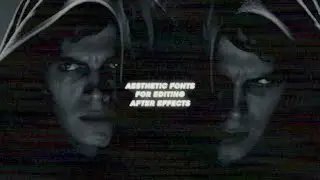aesthetic fonts | after effects