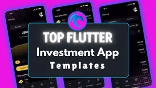 Top 8 Flutter Investment App Templates