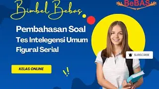 Pembahasan Soal Tes Intelegensi Umum (TIU) - Figural Serial Untuk Persiapan SKD 2026