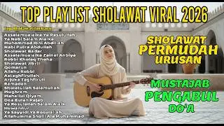 Top 21 Sholawat Merdu Penyejuk Hati 🌙 Sholawat Nabi Akustik Terbaik 2026