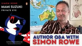 Author Q&A with Simon Rowe
