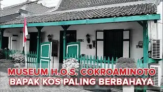 Museum H.O.S. Cokroaminoto: Merekam Jejak Pergerakan Nasional di Peneleh Gang 7