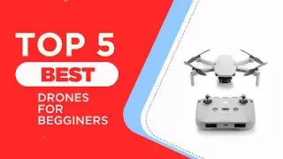 The 5 Best Drones for Beginners in 2024 | Reviews | Most Popular Drones