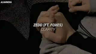 zedd - clarity (ft. foxes) [tradução/legendado]