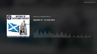 Episode 53 - A Lions Rest