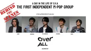 OverAll (O.V.A) : A Day In The Life Of O.V.A | Documentary (Behind The Scene)