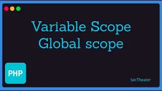 [PHP 7.4 basics in Arabic #15] - Global Variable Scope