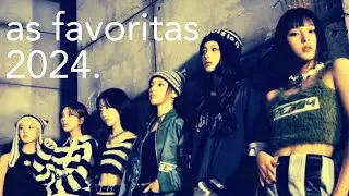 minhas músicas favoritas de k-pop | 2024 edition
