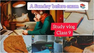 A Sunday before exam💗study vlog 📚 exam preparation📝class 9&10#varshashahu#study vlog class 9