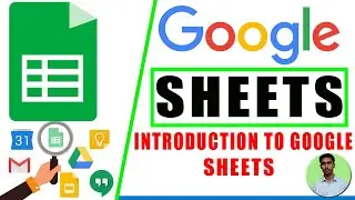 Google Sheet Introduction | Google sheet Full Tutorial In Hindi | Google Spreadsheet Tutorial