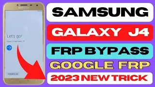 Samsung J4 FRP Bypass 2023 (SM-J400F) FRP Lock Remove | Samsung J4 FRP Lock Remove Without PC | FRP