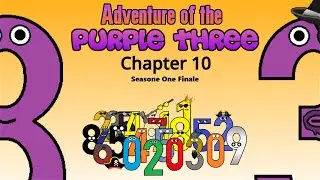 Adventure of the Purple Three S1 - Chapter 10 | Season One Finale