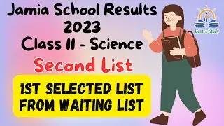 Jamia School Entrance Exam 2023 Results - Class 11 (Science) Second List