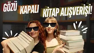 Gözü Kapalı Kitap Alışverişi!