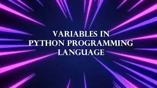 Variables in Python Programming Language | Sparkling Skills