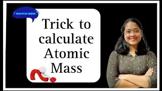 Easy trick to learn | Atomic Mass | First 20 elements #atomicmass #chemistry