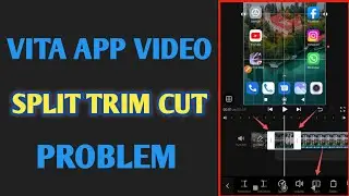 Vita App Video Cut Trim Split // How To Trim Cut Split Video
