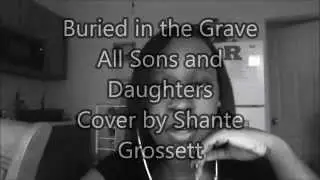 Buried in the grave - All Sons and Daughters (cover)