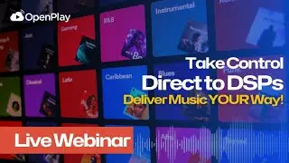 How to Deliver Music Directly to Apple & Spotify with OpenPlay!