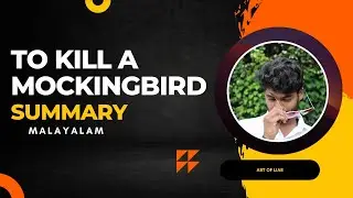 To Kill a Mockingbird by Harper Lee Summary (Malayalam) - Animated