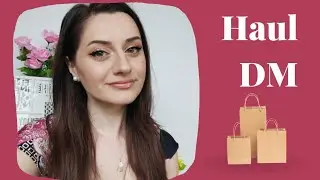 HAUL DM / TESTEZ PRODUSE NOI