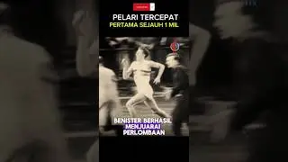 Pelari tercepat pertama sejauh satu Mil #shorts  #sejarah #running