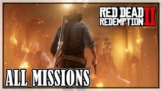 Red Dead Redemption 2 - Full Game, All missions [4k, 60fps]