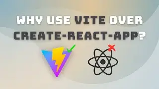 What is Vite and why choose it over CRA?