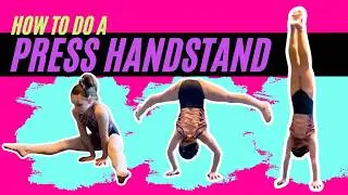 How to Do a Press Handstand (Step-by-Step Tutorial)