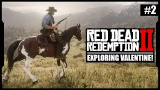 Red Dead Redemption 2: Exploring Valentine! - Walkthrough Gameplay - Part 2