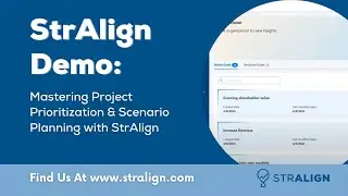 StrAlign Webinar | Mastering Project Prioritization & Scenario Planning with StrAlign
