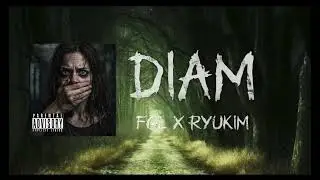 Diam - FGL ft Ryukim [Lirik Video]