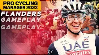 Pro Cycling Manager 2023 : FLANDERS GAMEPLAY // Ronde van Vlaanderen ft. Tadej Pogacar
