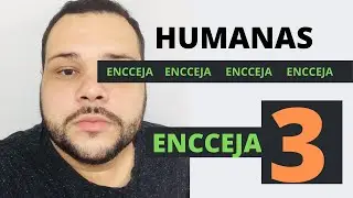 Ciências Humanas e Suas Tecnologias - ENCCEJA 2025