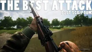 The Best Attack From Behind In Post Scriptum Ep.1