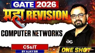 GATE 2026 महा Revision | Computer Networks One Shot | Maha Revision | CS & IT | One Shot