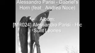 Alessandro Parisi  Gabriel's Horn feat. Andrea Noce)