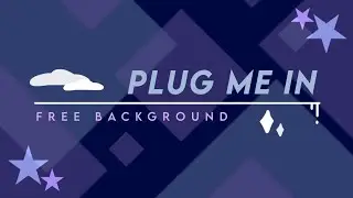 PLUG ME IN [ FREE BACKGROUND ] | ALIGHT MOTION