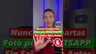 CUIDADO AL ENVIAR FOTOS POR  WHATSAPP 😱 