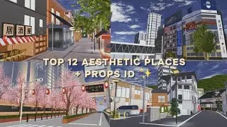 TOP 12 AESTHETIC PLACES + PROPS ID | SAKURA SCHOOL SIMULATOR