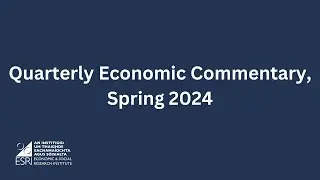Irish Economy Update: Strong Labor Market & Declining Inflation Signal Positive Outlook for 2024/25