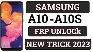 Samsung A10 (SM-A105F) U8 U9 U10 Frp Bypass Just One Click Letest Method 1000% Working All Samsung