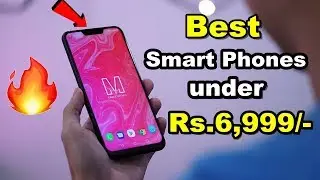 best smartphones under 7000 rupees || Trending Techy
