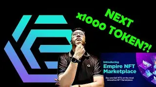 EMPIRE TOKEN - THE NEXT x1000 TOKEN (2021)