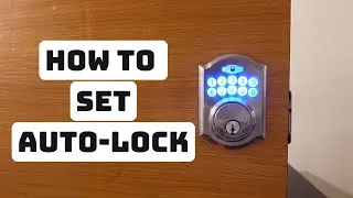 How to Set Auto-Lock on Defiant Door Lock