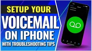 How To Setup Voicemail on iPhone