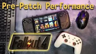 How does Fallout 4 run on Steam Deck? | Before Next-Gen Patch