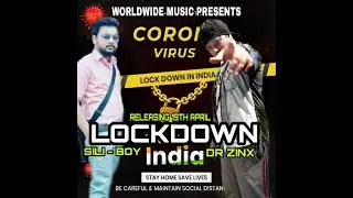 #COVID19 #LOCKDOWN #SILIGURILOCKDOWN- SILI BOY || FEAT DR ZINX || (OFFICIAL VIDEO ) SILIGURI